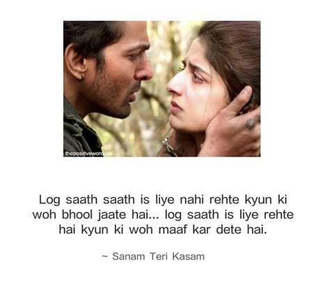 Sanam Teri Kasam Movie, Filmy Quotes, Bollywood Love, Best Movie Quotes, Pretty Movie, Movie Dialogues, Bollywood Quotes, Movie Love Quotes, Movies Quotes Scene