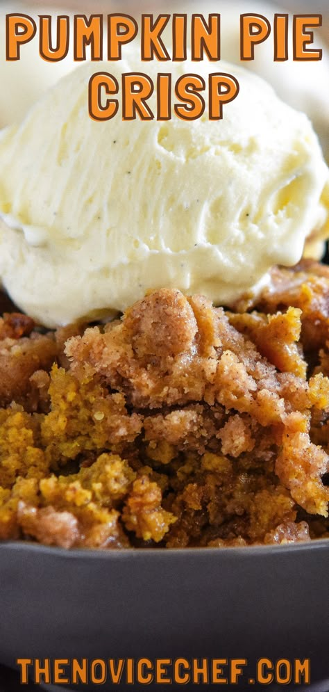 This Pumpkin Crisp is an easy fall dessert made with a creamy pumpkin pie filling and a crunchy golden cinnamon streusel and then served warm with ice cream! Pumpkin Crisp, Pumpkin Filling, Pumpkin Recipes Dessert, Spiced Pumpkin, Everything Pumpkin, Pumpkin Everything, Fall Foods, Crisp Recipe, Fall Dessert