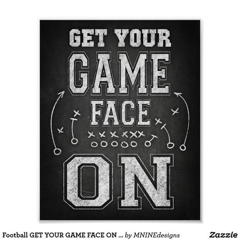 Football GET YOUR GAME FACE ON Sign Chalk Print Football Locker Signs, Football Locker Decorations, School Spirit Posters, Chalk Prints, Locker Signs, Cheer Posters, Ready Set Eat, Cheer Signs, Spirit Signs