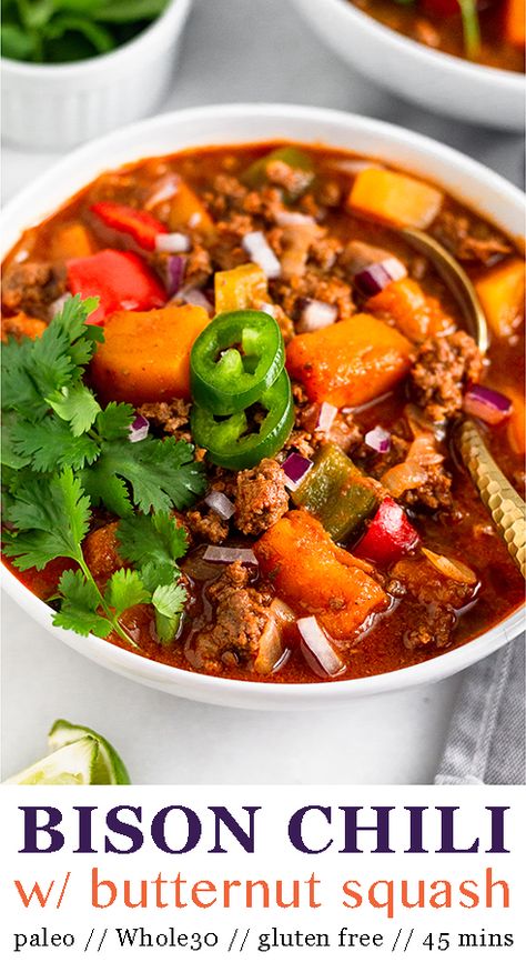 A Whole30 and paleo chili recipe made with ground bison, butternut squash, veggies, and spices. Makes a healthy weeknight dinner or meal prep option. Can easily be customized to your liking too! - Eat the Gains #bisonchili #whole30recipes #chilirecipe #bisonrecipes #paleochili Butternut Squash Chili With Beef, Bison Soup, Bison Pumpkin Chili, Ground Bison Recipes Healthy, Whole30 Butternut Squash, Paleo Ground Bison Recipes, Bison Butternut Squash Chili, Bison Chili Recipe, Gains Recipes