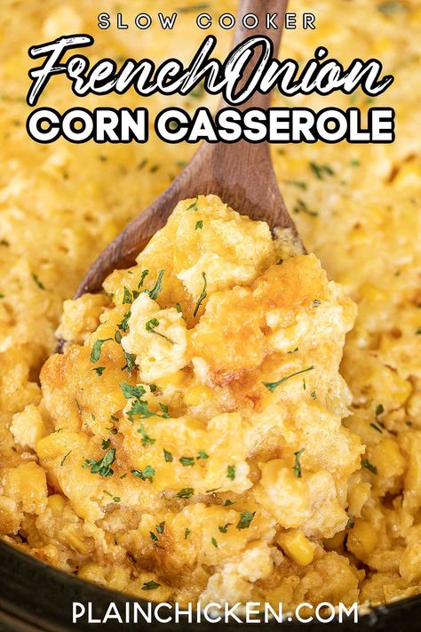 Slow Cooker French Onion Corn Casserole - super easy to make and tastes great! Two types of corn, two kinds of cheese, Jiffy mix, eggs, and French Onion sour cream dip. O-M-YUM! All of my favorites in one dish. This makes a TON! Perfect for a crowd and the holidays. Give this a try the next time you need an easy and delicious side dish. #crockpot #slowcooker #corn #casserole Crock Pot Corn Casserole, Slow Cooker Corn Casserole, Corn Casserole Crockpot, Plain Chicken Recipe, Cheesy Corn Casserole, Crock Pot Corn, Jiffy Mix, Cheesy Corn, Corn Casserole Recipe