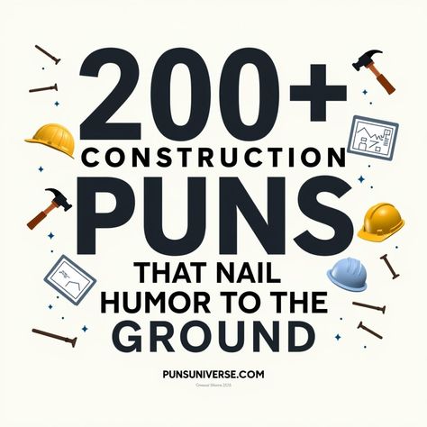 Get ready to hammer down some laughs with "200+ Construction Puns That Nail Humor to the Ground!" 🛠️ Whether you’re a builder, DIY enthusiast, or just love a good chuckle, these puns will raise your spirits faster than a jackhammer! Check it out, and let the fun take shape! #ConstructionHumor #NailedIt #PunnyBusiness #puns #cleverpuns #funnyquotes #laughs Funny Construction Quotes, Nail Humor, Octopus Puns, Pumpkin Puns, Construction Quotes, Construction Humor, Bridge Building, Pool Builders, Riveting