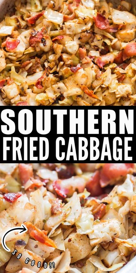 Southern fried cabbage with bacon cooks in less than 20 minutes. Tender cabbage, crispy bacon cooked in amazing seasoning. #friedcabbage #southernfriedcabbage #cabbagerecipes #sidedish #Irishrecipes #sides #vegetariansides #sidedishformeat #grilledmeatsidedish #grilledmeat #cabbage #easy #recipe Fried Cabbage With Bacon, Cabbage Recipes Southern, Fried Cabbage With Sausage, Cabbage With Bacon, Fried Cabbage Recipes, Southern Fried Cabbage, Bacon Fried Cabbage, Cabbage And Sausage, Bacon Fries