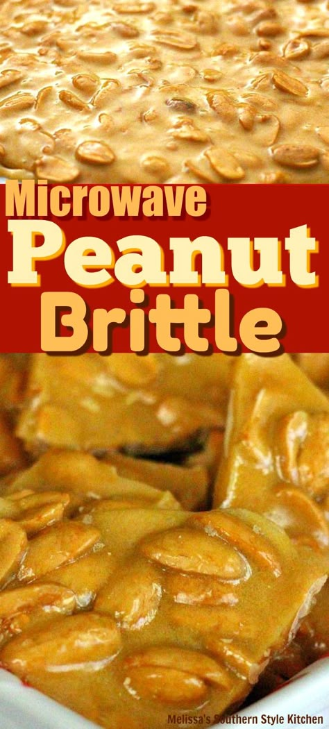 Microwave Peanut Brittle - melissassouthernstylekitchen.com Microwave Brittle, Microwave Peanut Brittle Recipe, Peanut Desserts, Microwave Peanut Brittle, Melissas Southern Style Kitchen, Peanut Brittle Recipe, Brittle Recipes, Recipe Categories, Homemade Snickers