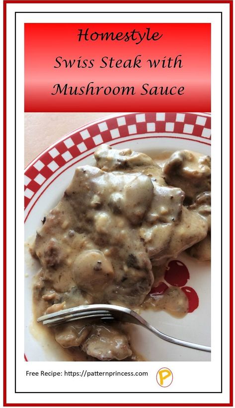 Steak With Mushroom Sauce, Mushroom Sauce Steak, Swiss Steak Recipes, Beef Round Steak, Southern Recipes Desserts, Round Steak Recipes, Savings Ideas, Beef Round, Swiss Steak