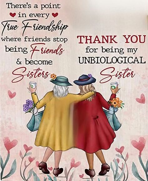 Thank You Sister Quotes Gratitude, Hugs For My Sister, Friends Like Sisters Quotes Friendship, Thank You Sister Quotes, Love For Sister Quotes Heart, Sister'birthday Wishes, Lifetime Friends Quotes, Sis Quotes, Friends Like Sisters