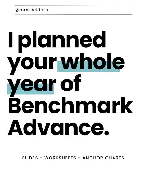 Printable Benchmark Advance worksheets! Already planned so you don't have to do anything but print (and maybe staple!). Everything is done and planned for you! Benchmark Advance, Time Saver, Teacher Hacks, Anchor Charts, Teacher Life, Ready To Go, Teacher Resources, All Inclusive, Assessment