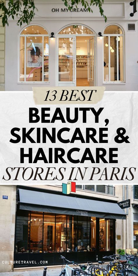 Discover the top beauty, skincare, and haircare destinations in the City of Light. This guide covers 13 must-visit stores for luxury French products, expert services, and Parisian pampering. From high-end department stores to niche boutiques, find your new favorite spots for hair, skin, and more in Paris! #parisshopping #shoppinginParis #beautystores Parisian Makeup, Paris Skincare, French Products, Stores In Paris, Parisian Beauty, Parisian Store, French Boutique, French Skincare, Skincare And Haircare