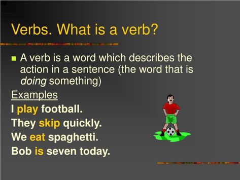 PPT - Verbs. What is a verb? PowerPoint Presentation, free ... What Is A Verb, Verbs For Kids, Grammar Notes, Verb Words, English Grammar Notes, Linking Verbs, English Grammar Rules, Grammar For Kids, English Grammar Worksheets