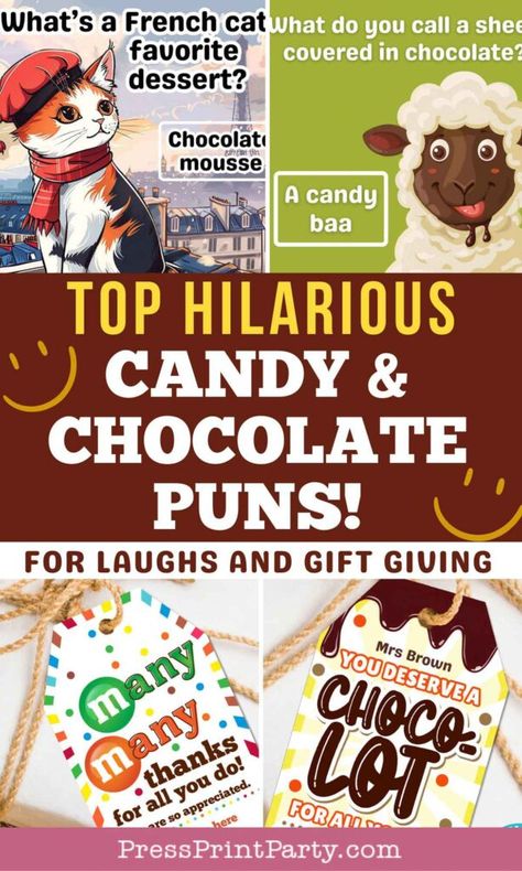 TOP HILARIOUS CANDY AND CHOCOLATE PUNS for laughs and gift giving - Indulge in funny jokes and puns with a chocolate twix. Great to gift candy bars for teachers on Valentine's day, Christmas, or Teacher Appreciation Day. Or just learn chocolate dad jokes for laughs - Get ready to tickle your funny bone with our collection of top candy and chocolate puns that are sure to make you chuckle - Press Print Party! Chocolate Gifts For Teachers, Reese’s Candy Quotes, Christmas Pun Gifts, Christmas Candy Puns, Pun Christmas Gifts, Teacher Appreciation Candy Sayings, Candy Puns For Work, Chocolate Puns, Whoppers Candy