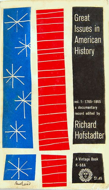 rand Graphic Design Collection, Paul Rand, Best Book Covers, Vintage Book Covers, Vintage Graphic Design, Old Book, History Design, Book Cover Design, Vintage Graphics