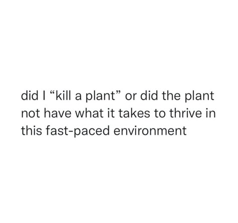 Plant Humor Hilarious, Funny Clean Quotes, Plant People Memes, Plants Meme Funny, Plant Humor Memes, Happy Quotes Funny, Garden Memes Humor, Belly Laughs, Work Memes