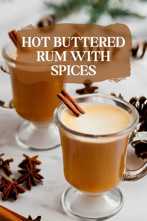 A close-up photo of a steaming cup of spiced hot buttered rum with cinnamon sticks and star anise pods on a saucer. Buttered Rum Recipe, Hot Buttered Rum Recipe, Buttered Rum, Winter Drink, Spiced Butter, Rum Recipes, Hot Buttered Rum, Winter Drinks, Spiced Rum