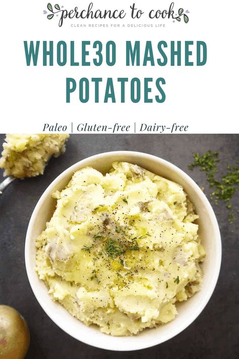 Whole30 Mashed Potatoes Dairy Free Mashed Potatoes, Vegan Mashed Potatoes, Easy Whole 30 Recipes, Mashed Potatoes Recipe, Cooking Recipes Healthy, Mashed Potato Recipes, Holiday Dinners, Clean Cooking, How To Cook Potatoes