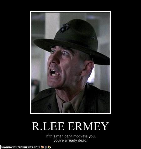 Demotivational Posters - R. Lee Ermey Full Metal Jacket Quotes, Jacket Quotes, R Lee Ermey, Marine Quotes, Usmc Quotes, Marine Corps Humor, Drill Instructor, Military Memes, Army Humor