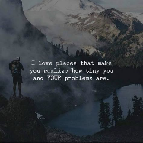 Citation Nature, Mountain Quotes, Meaningful Sayings, Nature Quotes Adventure, Camping Quotes, Hiking Quotes, Cute Quotes For Life, Have Inspiration, Adventure Quotes