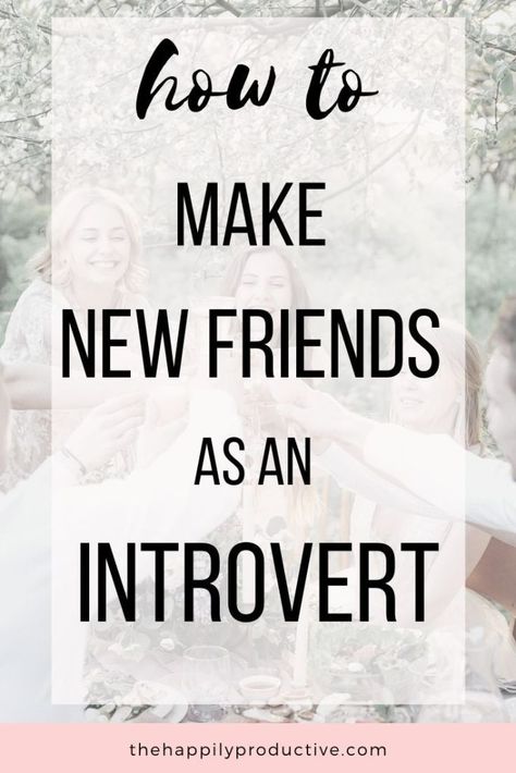 Ways To Make Friends, Likeminded People, Introvert Problems, Making New Friends, Talk To Strangers, Type Of Person, Find Friends, Meeting New Friends, Introverted