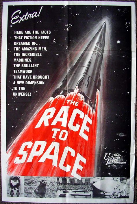 "Race to Space" movie poster, Nominated for 1960 Academy Award for Documentary Dimensions Universe, Space Movie Posters, American Propaganda, Vintage Space Poster, Apollo Space Program, Space Movies, Propaganda Art, Space Oddity, Space Dog