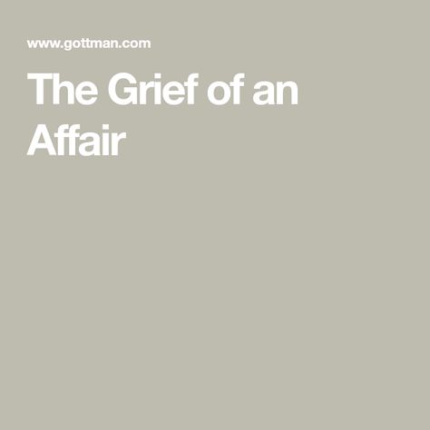 The Grief of an Affair Stages Of Affair Recovery, Getting Over An Affair, Healthy Boundaries Relationships, Boundaries Relationships, Unfaithful Husband, Affair Recovery, Emotional Affair, Novel Ideas, Relationship Lessons