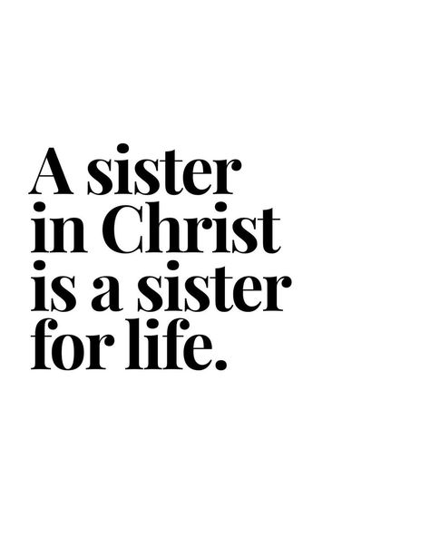 Girls Saved By Grace on Instagram: “Tag some sisters in Christ that you’re thankful for!! ❤️❤️” Sister In Christ Quotes, Sisters In Christ Quotes, Sister In Christ, Helpful Quotes, Christ Quotes, Thought Quotes, Sister Quotes, Saved By Grace, Deep Thought