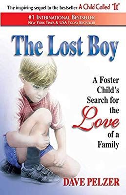 The Lost Boy: A Foster Child's Search for the Love of a Family A Child Called It, Dave Pelzer, The Lost Boy, Torn Clothes, Health Communication, Family Reading, Family Books, Fostering Children, Book Book