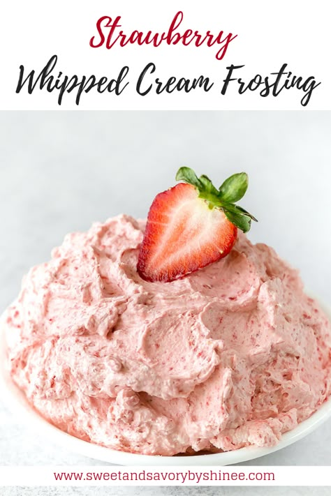 Strawberry Whipped Icing Recipe, Best Strawberry Icing, Fluffy Whipped Cream Frosting, Cool Whip Strawberry Frosting, Strawberry Cake Whipped Cream Frosting, Whipped Strawberry Frosting, Strawberry Cool Whip Frosting, Strawberry Cake With Whipped Cream Icing, Strawberry Whipped Frosting