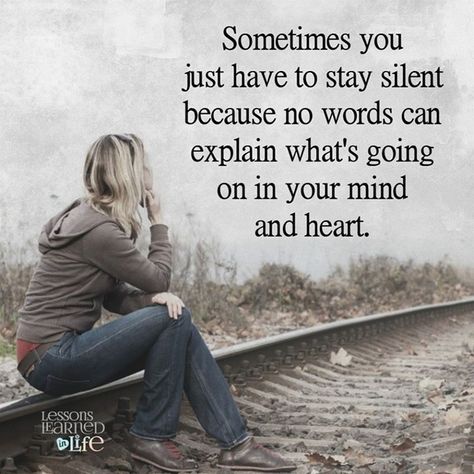 Silent Quotes, Silence Quotes, Lessons Learned In Life, Best Inspirational Quotes, What’s Going On, Inspiring Quotes About Life, A Quote, Lessons Learned, Wisdom Quotes