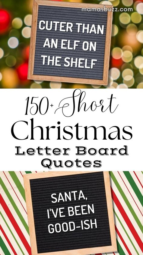 christmas letter board Short Christmas Letter Board Quotes, Christmas Sayings For Signs, Short Christmas Sayings, Short Funny Christmas Quotes, Letter Board Sayings, Sayings For Signs, Christmas Letter Board Quotes, Merry Christmas Quotes Funny, Christmas Letter Board