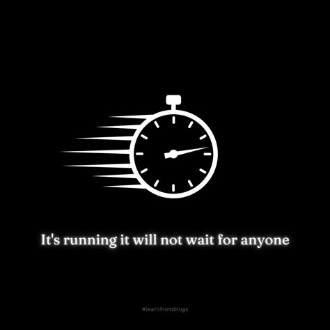 Time will not wait for anyone it is running constantly. #timeisup #timeismoney #timeforyou #timemanagement #managetime #explorepage #GainExperience #learnfromblogs Time Is Running Out, Be On Time, One Little Word, Time Running Out, Time Is Money, Ideal Life, Instagram Time, March 30, Video Ideas