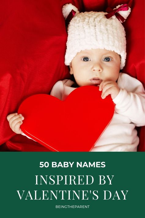 Valentine's day is around the corner. Is your due date too? Here are some names for your little baby, inspired by valentine's day. Valentines Day Names, Valentine Name, Names For Girls, Traditional Names, Cool Baby Names, Valentines Day Baby, Valentine Theme, Due Date