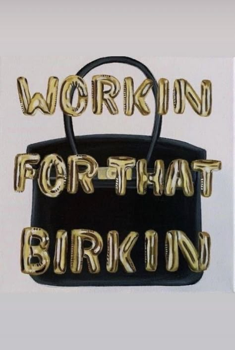 Working For That Birkin, Super Rich Kids, Rich Kids, Vintage Poster Art, Laptop Wallpaper, Room Posters, Just Girly Things, Study Motivation, Graphic Poster