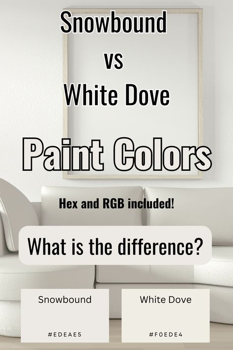 Snowbound vs White Dove: Color Comparison Guide Warm white tones are a wonderful way to subtly add comfort and coziness to a home. This article will compare Snowbound and White dove colors allowing you to see the difference and decide if either one of these colors will work for you. Sherwin Williams White Dove Walls, Snowbound Benjamin Moore, Dove White Valspar, Sw Snowbound Vs Alabaster, White Dove And Evergreen Fog, White Dove Vs Pure White, White Dove Sherwin Williams Walls, Benjamin Moore Snowbound, Snowbound Walls