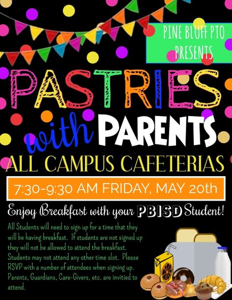 Pastries with Parents School PTO PTA Flyer Read A Thon, After School Care, Pta Fundraising, School Pto, Fundraiser Flyer, Back To School Night, School Fundraisers, Caregiver, Student Activities