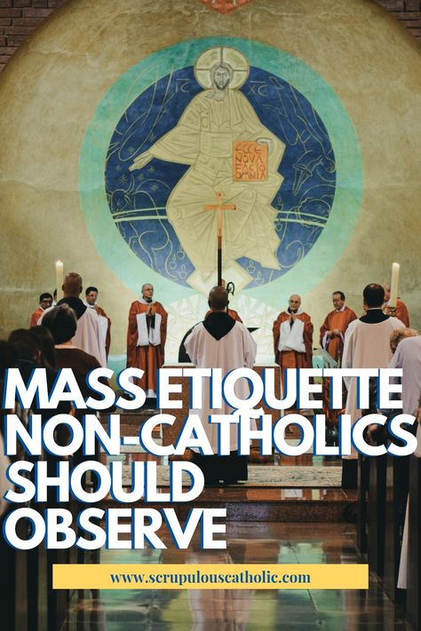 Mass Etiquette for Non-Catholics Mass Outfits Catholic, Catholic Mass Outfit, Catholic Church Outfit, Catholic Outfits, Mass Outfit, Parts Of The Mass, Catholic Sacraments, Gospel Reading, Show Respect