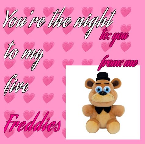 Fnaf Pick Up Lines, Cringe Valentines, Fnaf Valentines Cards, Five Nights Of Flirting, Fnaf Valentines, Silly Valentines Cards, Goofy Valentines, Bad Valentines Cards, Card Memes