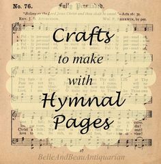 Crafts to Make with Hymnal Pages #hymn #hymnal #crafts Using Frames To Decorate, Hymn Decor, Hymnal Art, Hymnal Crafts, Music Candle, Sheet Music Crafts, Hymn Art, Hymn Sheet Music, Old Book Crafts