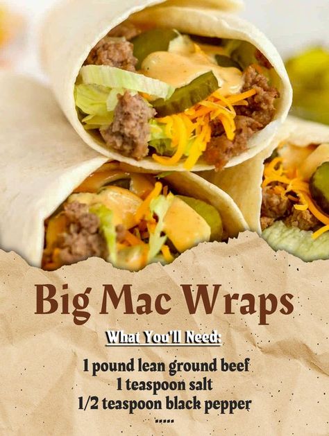 Big Mac Wrap, Homemade Wraps, Burger Toppings, Grandmas Recipes, Cooking Guide, Big Mac, Homemade Sauce, Wrap Recipes, Chef Recipes