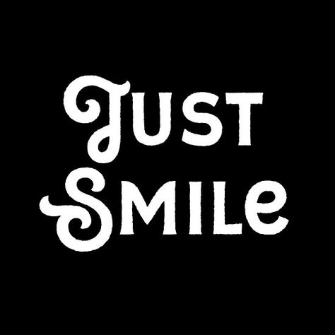 Just smile Just Smile Quotes, Positive Sayings, It Takes Two, Just Smile, Self Love Quotes, Short Quotes, Positive Vibes, Quotes To Live By, Best Quotes