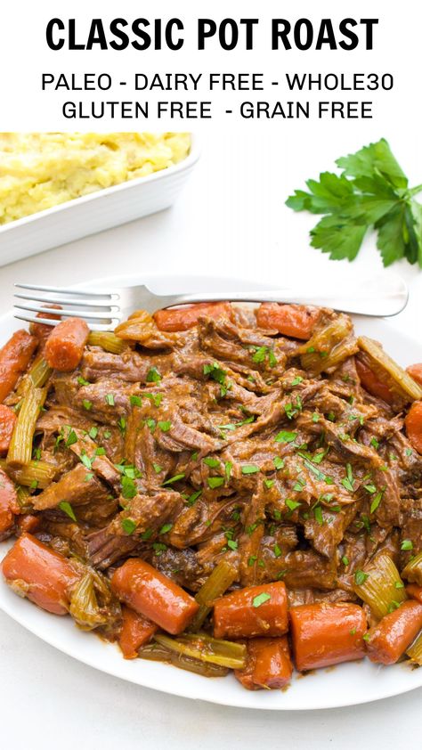 Gluten Free Dairy Free Pot Roast, Gf Pot Roast, Paleo Roast Crockpot, Low Fodmap Pot Roast, Aip Pot Roast, Whole30 Pot Roast, Clean Eating Pot Roast, Low Calorie Roast, Dairy Free Pot Roast