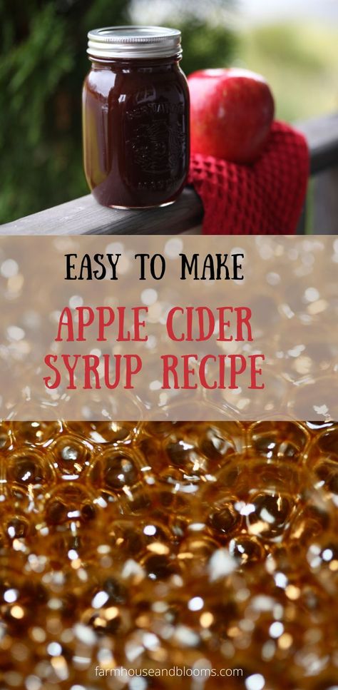 two pictures, one of apple cider syrup in a mason jar next to an apple and a red towel, and the other of the syrup boiling as it is reduced down Apple Cider Molasses, Cider Syrup Recipe, Apple Cider Syrup Recipe, Apple Molasses, Boiled Cider, Make Apple Cider, Apple Cider Syrup, Canning Apples, Canning Recipe