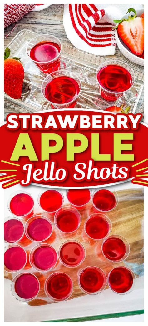 Apple Strawberry Jello Shots | Recipes Apple Jello Shots, Best Jello Shot Recipes, Strawberry Jello Shots, Quick Party Snacks, Easy Jello Shots, Sour Apple Pucker, Cherry Whiskey, Strawberry Gelatin, Jello Shots Recipe