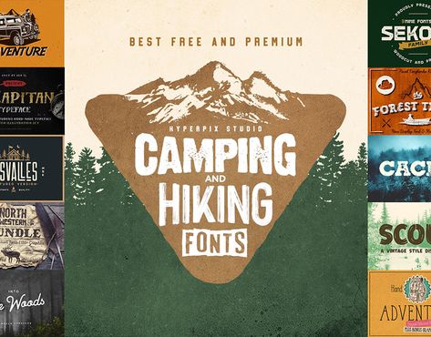 Camping Fonts Free, Camp Fonts Free, Outdoor Fonts, Outdoor Typography, Camping Font, Adventure Font, Hiking Logo, Adventure Fonts, Nature Font