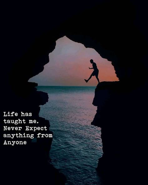 Philosophical Quotes About Life, Never Expect Anything, Expectation Quotes, Most Famous Quotes, Never Expect, Philosophical Quotes, Lesson Quotes, Colorful Style, Heartfelt Quotes