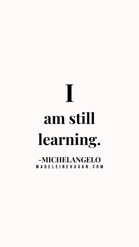 Getting It Wrong (I Am Still Learning - Part Two) | The Salt Compass Blog Learning New Things Quotes, Mom Verses, Phd Motivation, Michelangelo Quotes, Sweet Reminders, I Am Still Learning, Index Card, Mobile Learning, Maria Montessori