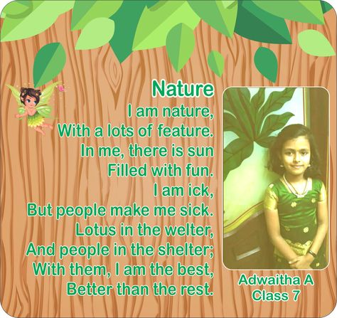 Ms Adwaitha A., of Class 7 has drafted a beautiful poem on Nature by Nature itself! #poetry #childpoet #kids #kidsart #nature #poem Nature Poems For Kids, Poem On Nature, Nature Poem, Holiday Homework, Journal Books, Inspiration Painting, Diy Journal Books, Madhubani Art, Short Poems