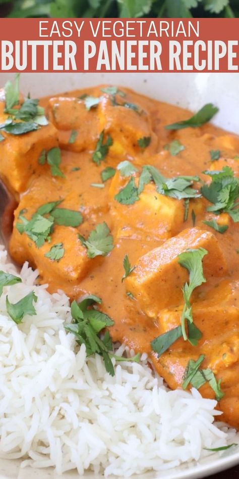 butter paneer in bowl with cooked basmati rice One Pot Vegetarian Recipes, Butter Paneer, Paneer Makhani, Indian Cheese, One Pot Vegetarian, Paneer Recipe, Vegetarian Dish, Favorite Recipes Dinner, Tomato Sauce Recipe