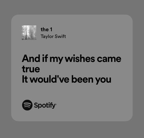 the one taylor swift spotify lyrics Taylor Swift Lyrics That Hit Different, The One Lyrics Taylor Swift, Taylor Swift Happy Lyrics, Taylor Lyrics Spotify, Spotify Lyrics Taylor Swift, Conan And Taylor, Taylor Swift Lyrics Spotify, Relatable Taylor Swift, Taylor Swift Spotify Lyrics