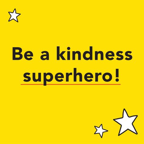 Be a Kindness Superhero! - On Our Sleeves Kindness Superhero, Xmas Bedroom, Practice Kindness, Super Hero Day, Kindness Week, Facebook Frame, Kindness Challenge, Keep It Going, World Kindness Day