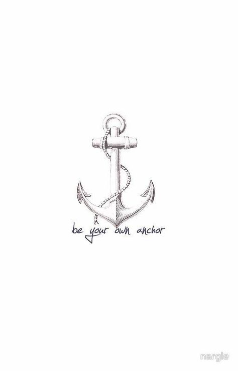 Anchor Tattoo Quotes, Teen Wolf Tattoo, Be Your Own Anchor, Stairway To Heaven Tattoo, Tattoo Diy, Anchor Tattoo Design, Anker Tattoo, Teen Wolf Quotes, Anchor Tattoos