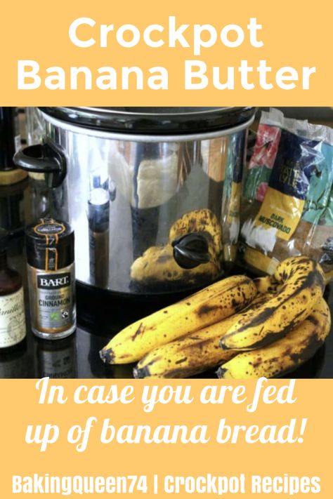 Enjoy the flavour of banana butter with this delicious and simple recipe made in your slow cooker. Banana Crockpot Recipes, Crockpot Banana Bread, Soft Foods Diet, Banana Butter, Canning Ideas, Butter Crock, Recipes Sweet, Soft Food, Bread Recipes Sweet